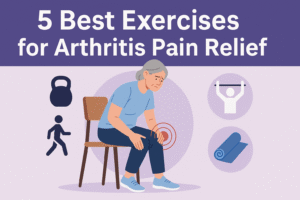 Read more about the article 5 Best Exercises for Arthritis – Easy Workouts to Protect Your Joints